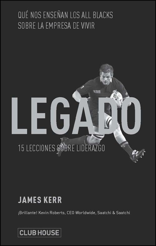 LEGADO.15 LECCIONES SOBRE LIDERAZGO