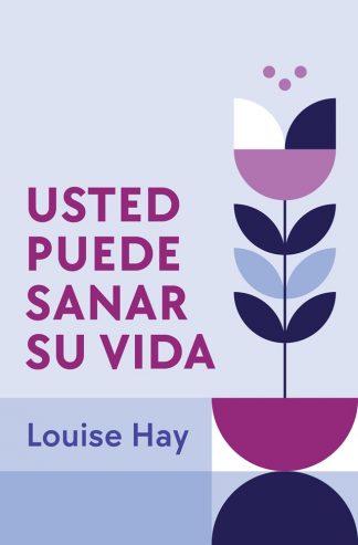 USTED PUEDE SANAR SU VIDA