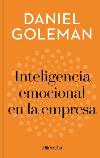 INTELIGENCIA EMOCIONAL EN LA EMPRESA