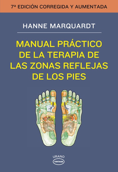 MANUAL PRACTICO DE LA TERAPIA DE LAS ZONAS REFLEJAS DE LOS PIES