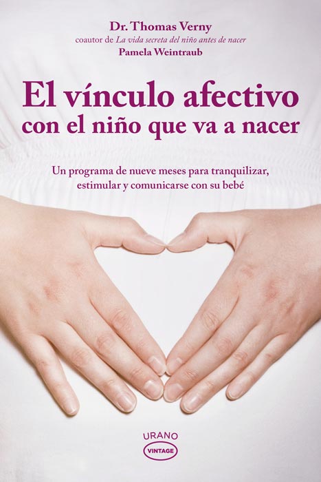EL VINCULO AFECTIVO CON EL NIÑO QUE VA A NACER