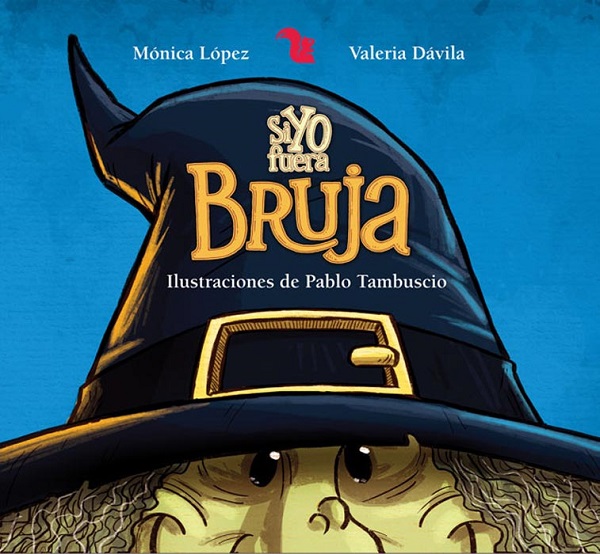 SI YO FUERA BRUJA