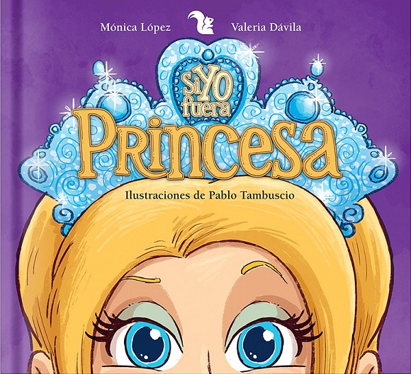 SI YO FUERA PRINCESA