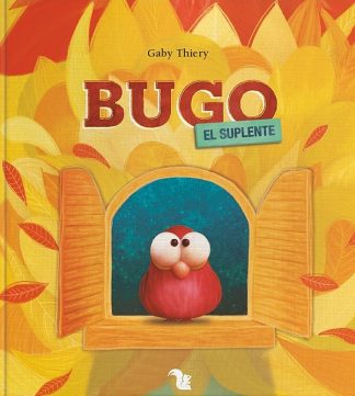 BUGO, EL SUPLENTE