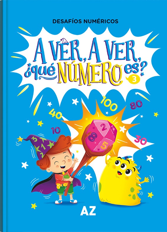 A VER  A VER   QUE NUMERO ES  3 (DESAFIOS NUMERICOS)