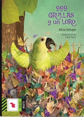 999 GRULLAS Y UN LORO