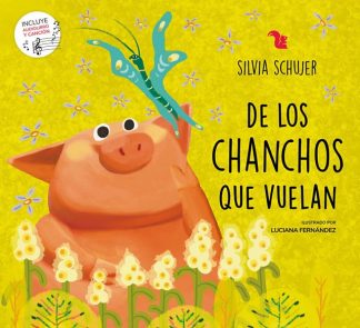 DE LOS CHANCHOS QUE VUELAN