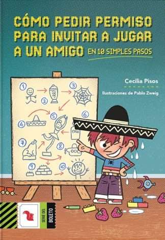 COMO PEDIR PERMISO PARA INVITAR A JUGAR A UN AMIGO