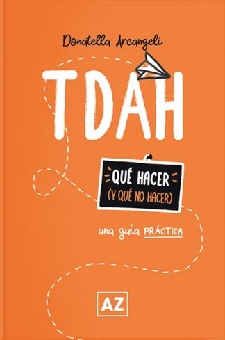 TDAH: UNA GUIA PRACTICA