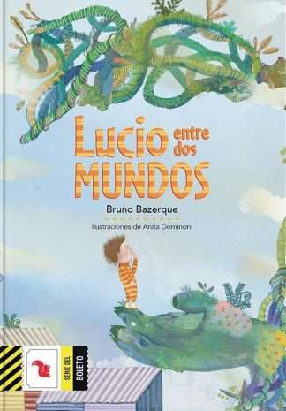 LUCIO ENTRE DOS MUNDOS