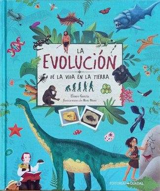 LA EVOLUCIÓN DE LA VIDA EN LA TIERRA