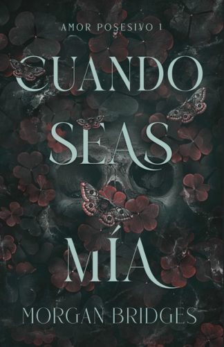 CUANDO SEAS MIA