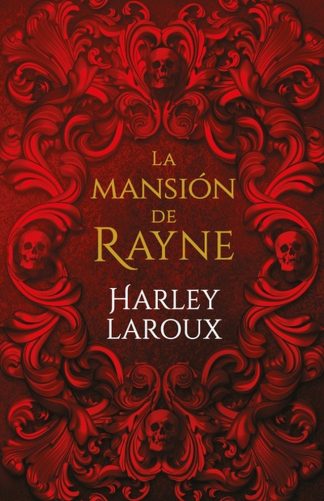 LA MANSION DE RAYNE