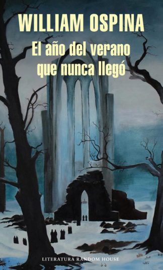 EL AÑO DEL VERANO QUE NUNCA LLEGO