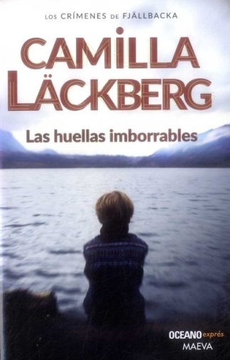 LAS HUELLAS IMBORRABLES