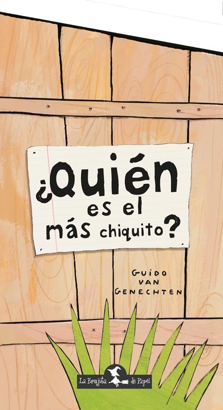 ¿QUIEN ES EL MAS CHIQUITO?