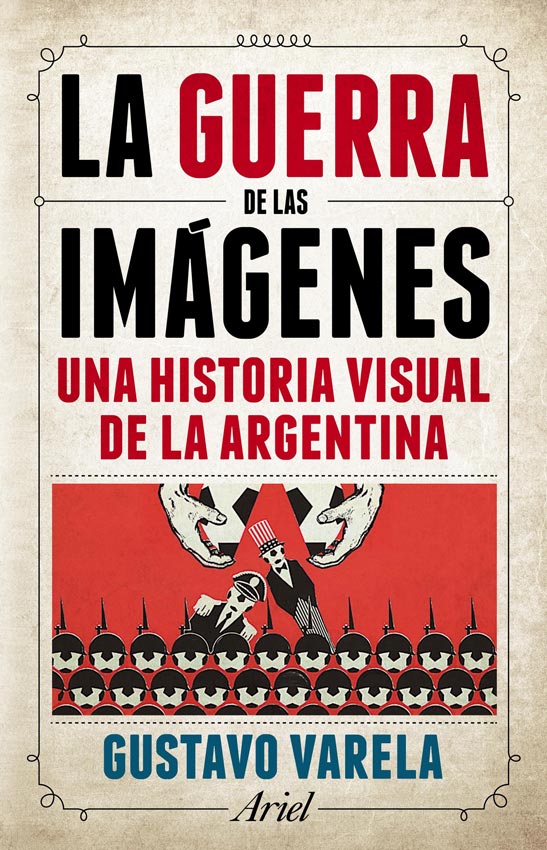 LA GUERRA DE LAS IMAGENES