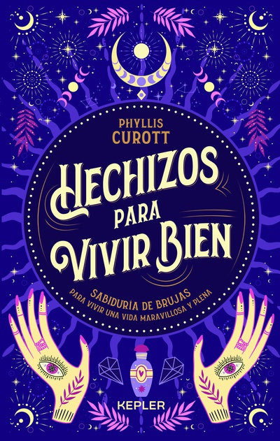 HECHIZOS PARA VIVIR BIEN