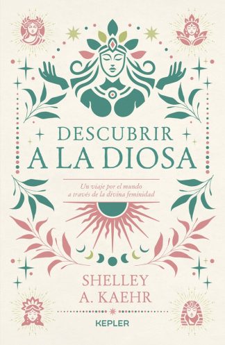 DESCUBRIR A LA DIOSA