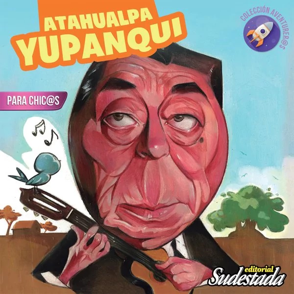 ATAHUALPA YUPANQUI PARA CHI@S