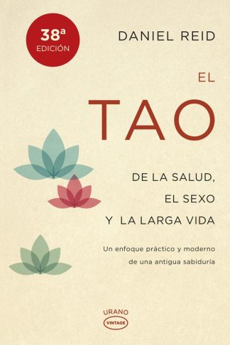 EL TAO DE LA SALUD, EL SEXO Y LA LARGA VIDA