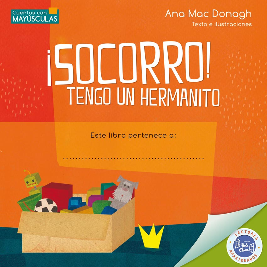 ¡SOCORRO! TENGO UN HERMANITO