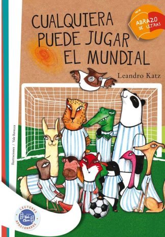 CUALQUIERA PUEDE JUGAR EL MUNDIAL