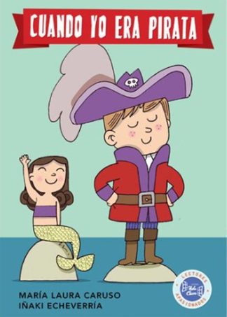 CUANDO YO ERA PIRATA