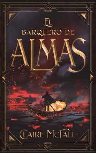 EL BARQUERO DE ALMAS