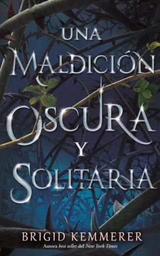 UNA MALDICION OSCURA Y SOLITARIA