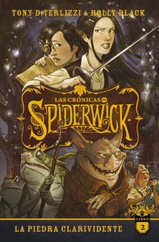 LAS CRONICAS DE SPIDERWICK - VOL 2