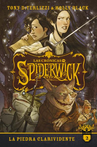 LAS CRONICAS DE SPIDERWICK - VOL 2
