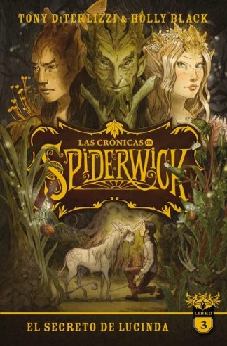 LAS CRONICAS DE SPIDERWICK #3