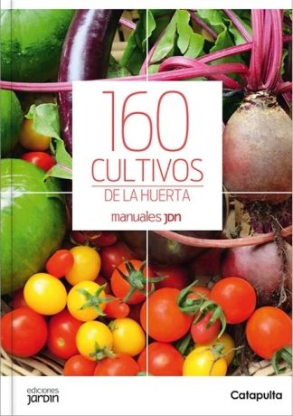 160 CULTIVOS DE LA HUERTA