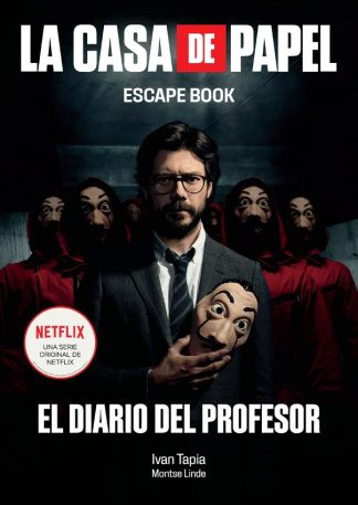 LA CASA DE PAPEL: ESCAPE BOOK