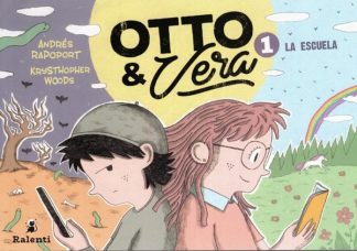 OTTO Y VERA 1: LA ESCUELA