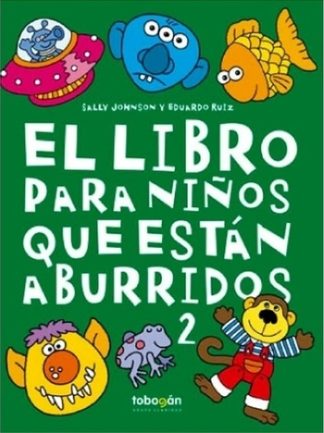EL LIBRO PARA NIÑOS QUE ESTAN ABURRIDOS 2