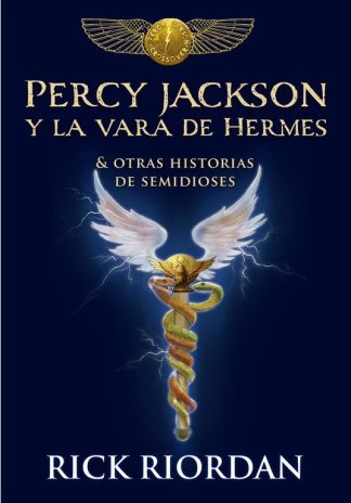 PERCY JACKSON Y LA VARA DE HERMES