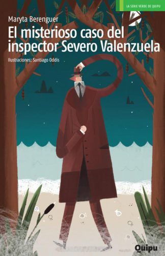 EL MISTERIOSO CASO DEL INSPECTOR SEVERO VALENZUELA