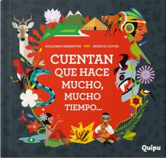 CUENTAN QUE HACE MUCHO  MUCHO TIEMPO...