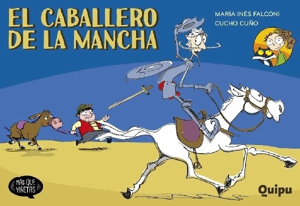 EL CABALLERO DE LA MANCHA