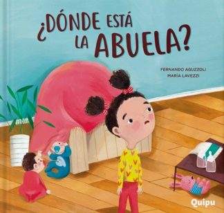 ¿DONDE ESTA LA ABUELA?