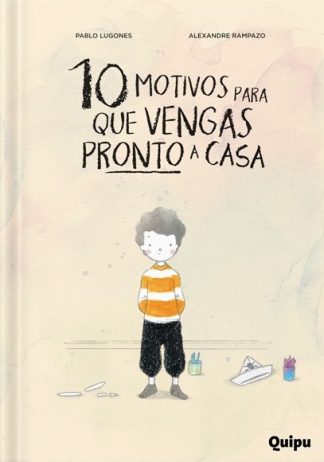 10 MOTIVOS PARA QUE VENGAS A CASA