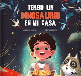 TENGO UN DINOSAURIO EN MI CASA