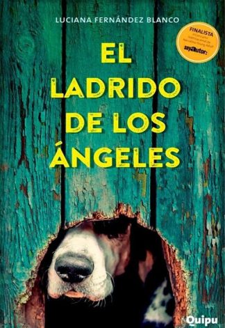 EL LADRIDO DE LOS ANGELES