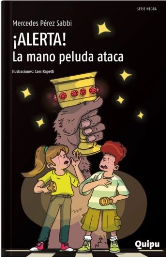 ¡ALERTA! LA MANO PELUDA ATACA