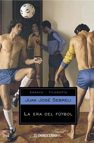 LA ERA DEL FUTBOL