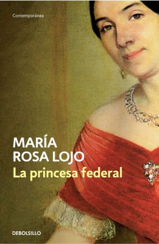 LA PRINCESA FEDERAL