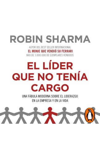 EL LIDER QUE NO TENIA CARGO