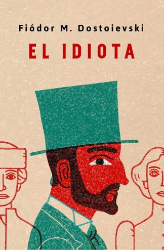 EL IDIOTA